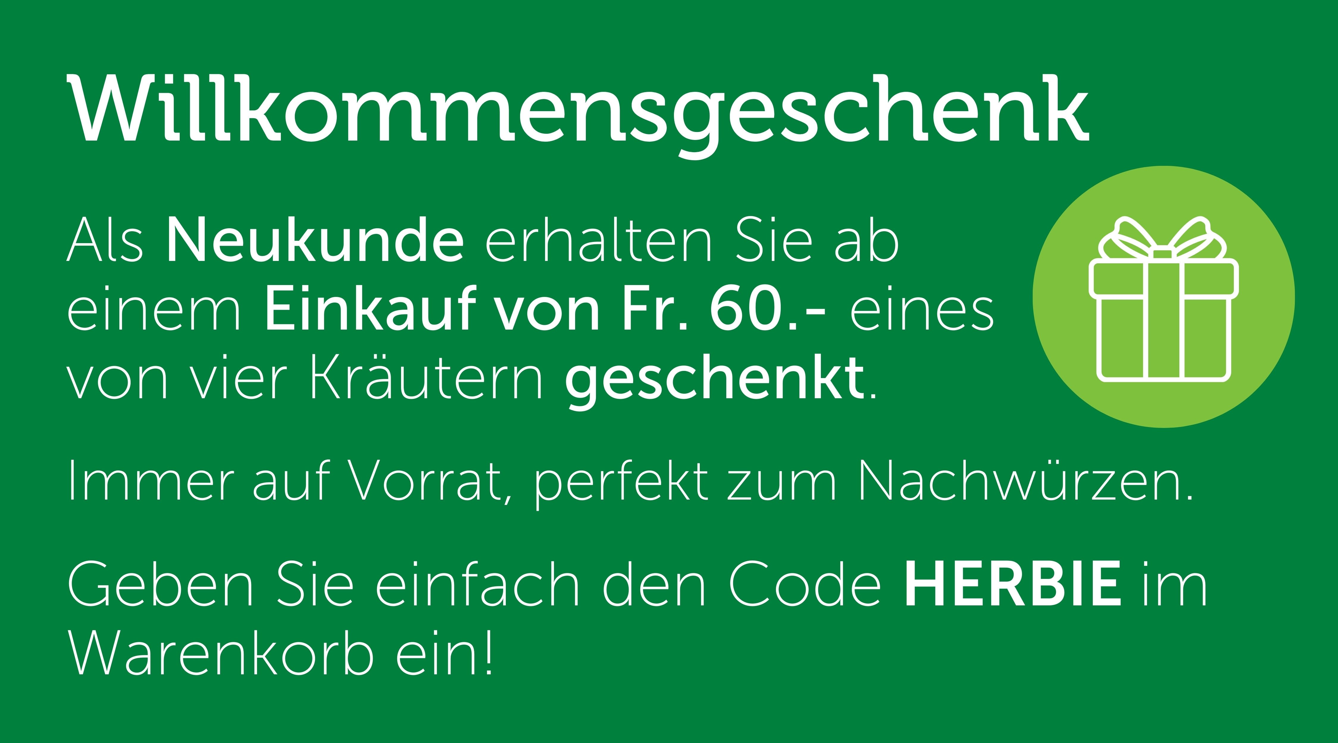 Willkommensgeschenk - Kräuter