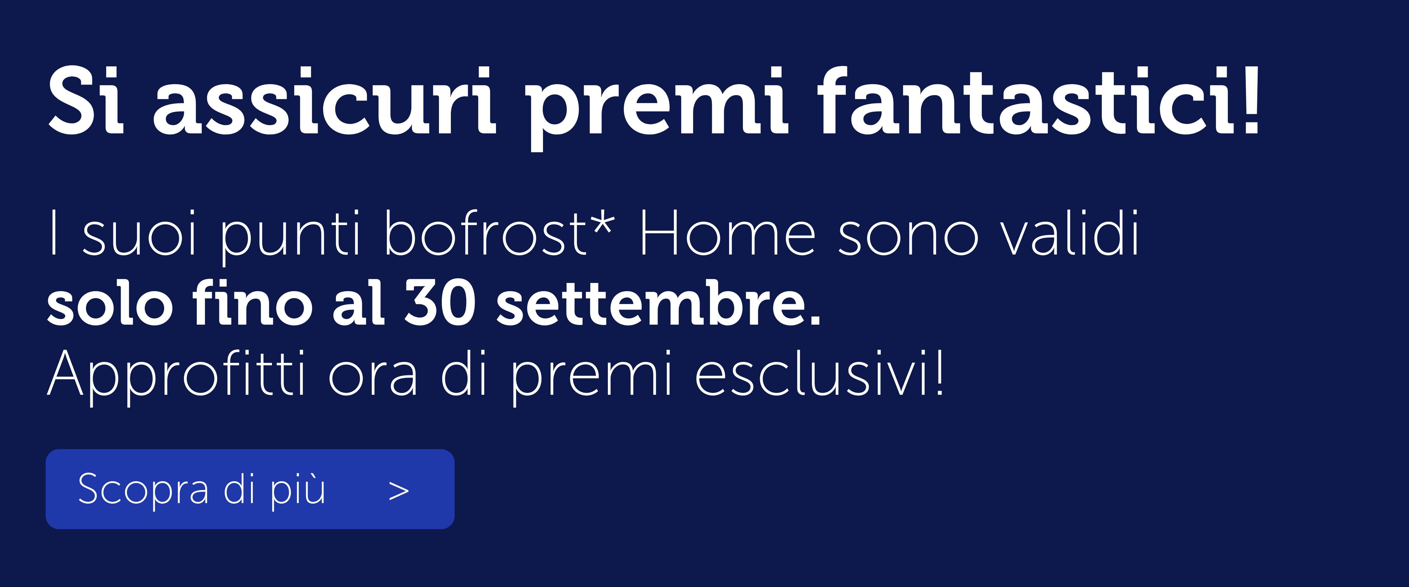Si assicuri premi fantastici!